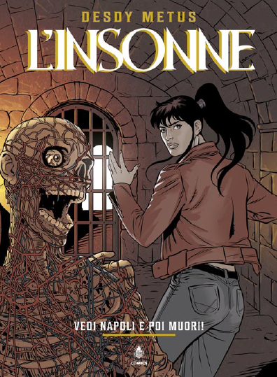 DESDEMONA L'INSONNE - VEDI NAPOLI E POI MUORI!
DESDEMONA L'INSONNE - VEDI NAPOLI E POI MUORI! 2