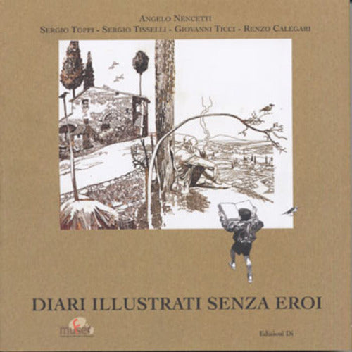 DIARI ILLUSTRATI SENZA EROI