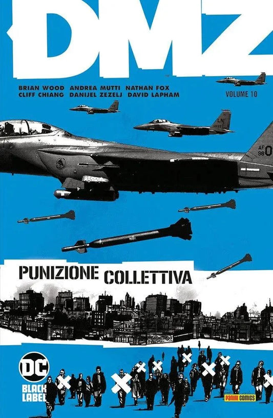 DMZ VOLUME 10