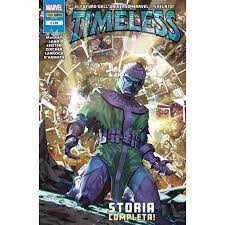 TIMELESS IL FUTURO DELL`UNIVERSO MARVEL SVELATO