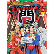 SUPERMAN VS FOOD 3 3