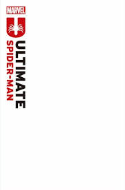 Ultimate spider-man 2024 BLANK VARIANT