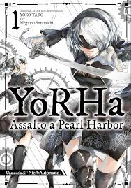 Yorha: assalto a Pearl Harbor Una storia di Nier automata