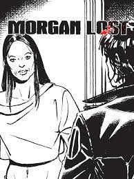 MORGAN LOST GRIND NOVELS 2