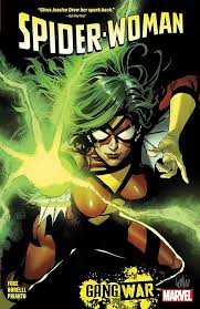 GANG WAR SPIDER-WOMAN VOL. 1