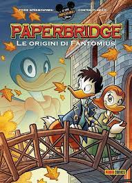 Paperbridge Le origini di Fantomius 2