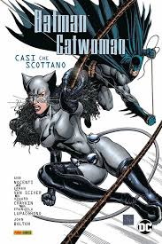 BATMAN/CATWOMAN CASI CHE SCOTTANO