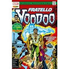 MARVEL MASTERWORKS FRATELLO VOODOO 1