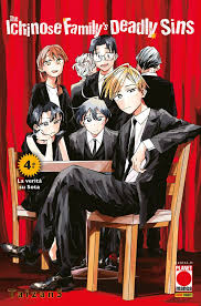THE ICHINOSE FAMILY`S DEADLY SINS 4