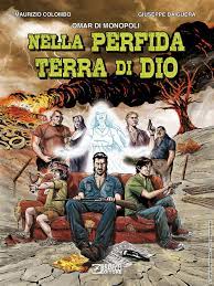 NELLA PERFIDA TERRA DI DIO