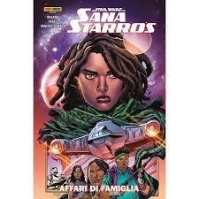 STAR WARS SANA STARROS AFFARI DI FAMIGLIA