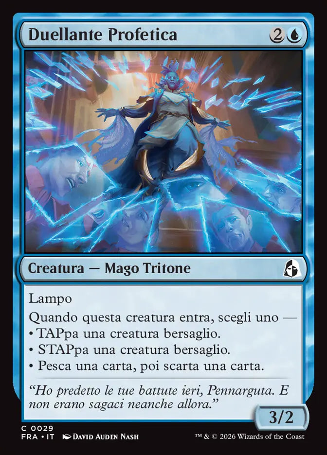 Frattura della Realtà 29 Duellante Profetica