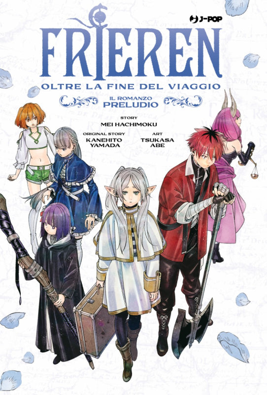 FRIEREN OLTRE LA FINE DEL VIAGGIO IL ROMANZO PRELUDIO