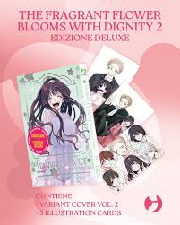 THE FRAGRANT FLOWER BLOOMS WITH DIGNITY  DELUXE 2