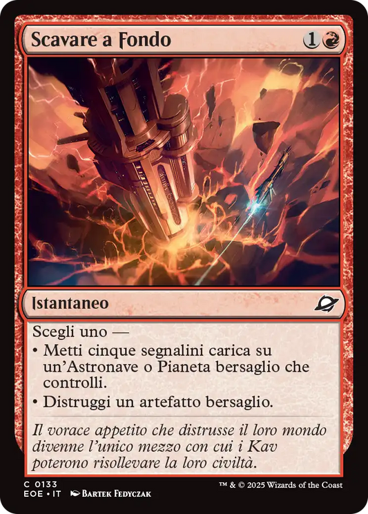 Ai Confini dell' eternità 133 Scavare a Fondo