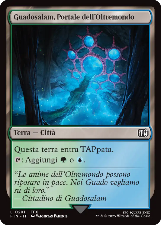 Final Fantasy foil 585 Guadosalam, Portale dell’Oltremondo foil