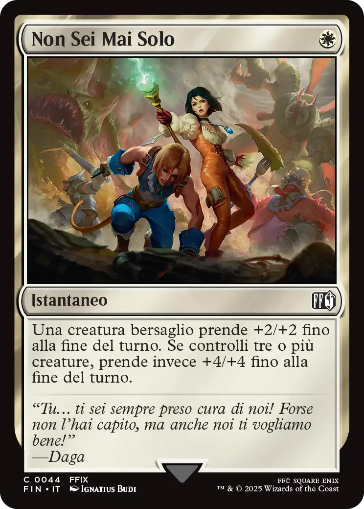 Final Fantasy foil 538 Non Sei Mai Solo foil