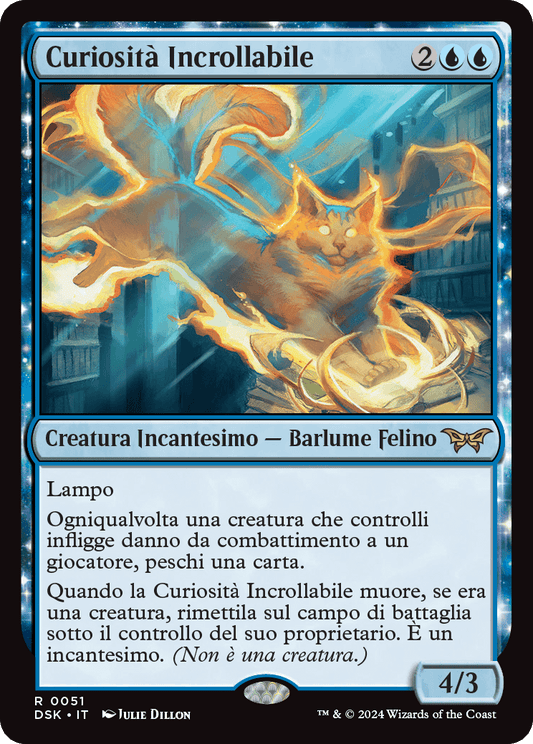 Duskmourn 51 CURIOSITà INCROLLABILE