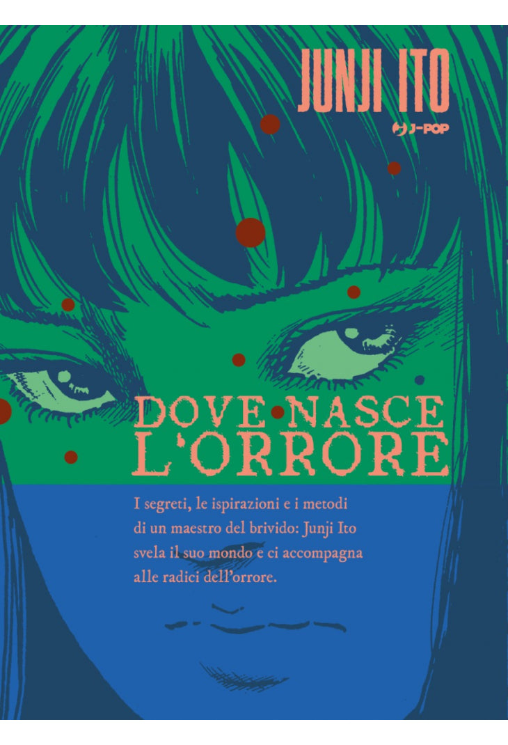 Dove nasce l'orrore
