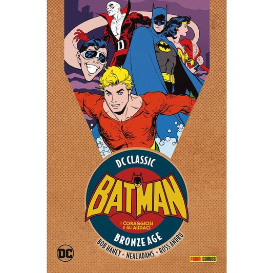 DC CLASSIC I CORAGGIOSI E GLI AUDACI VOLUME 1                                                        101