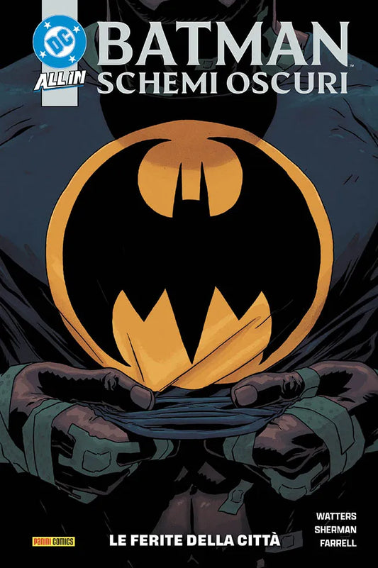 BATMAN SCHEMI OSCURI 1 LE FERITE DELLA CITTA`