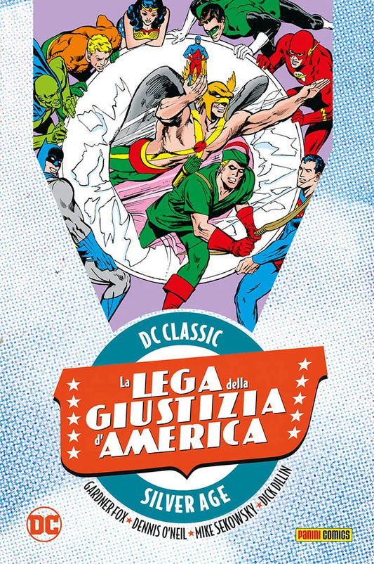 DC CLASSIC LA LEGA DELLA GIUSTIZIA D`AMERICA VOLUME 6