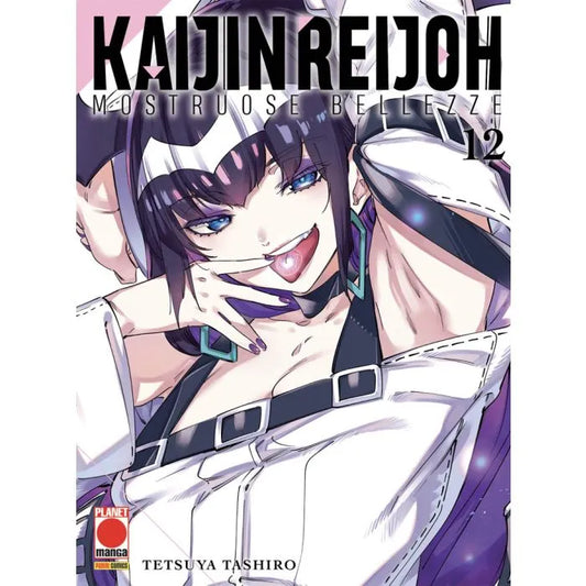 Kaijin Reijoh e le mostruose bellezze 12