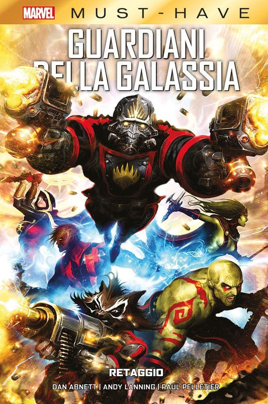 Marvel must have Guardiani della Galassia - Retaggio