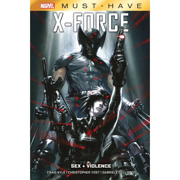Marvel must have X-FORCE SEX AND VIOLENCE