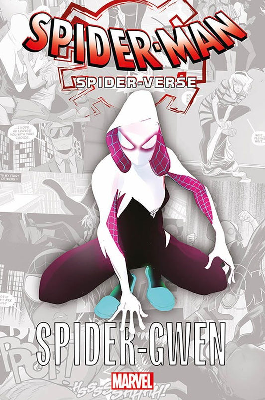 SPIDER-VERSE SPIDER-GWEN