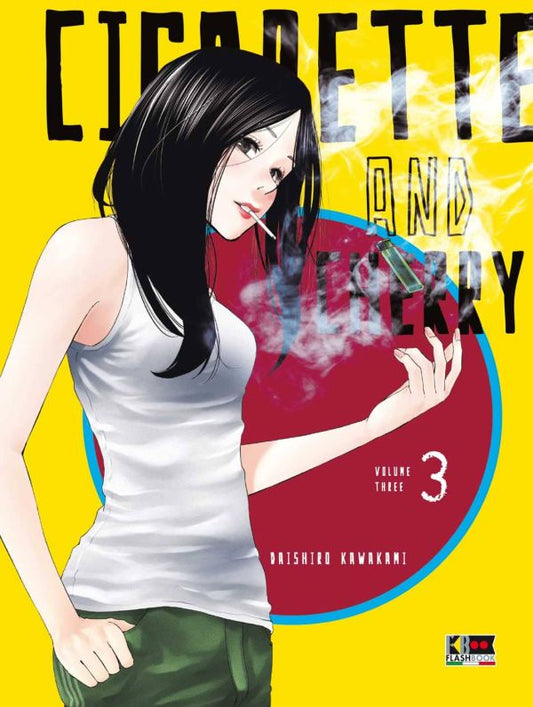 CIGARETTE & CHERRY 3