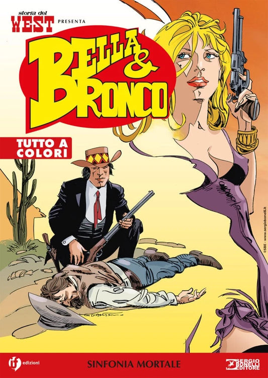 STORIA DEL WEST PRESENTA BELLA & BRONCO 14