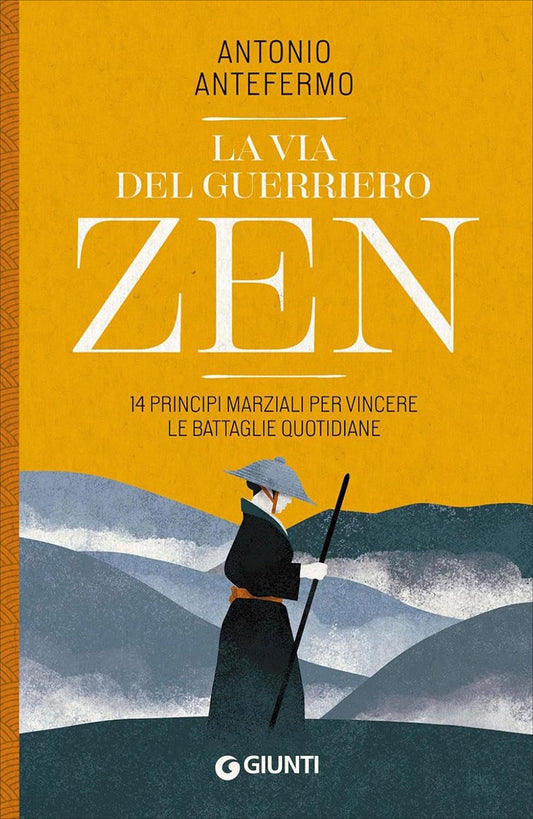 LA VIA DEL GUERRIERO ZEN