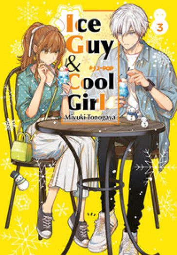 Ice Guy & cool girl 3