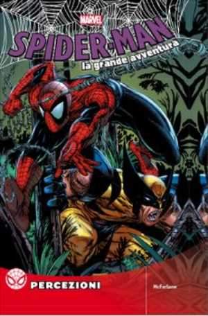 SPIDER-MAN LA GRANDE AVVENTURA 16-LA GAZZETTA DELLO SPORT- nuvolosofumetti.