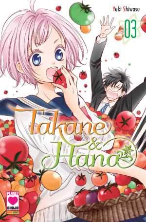 Takane e Hana 3-PANINI COMICS- nuvolosofumetti.