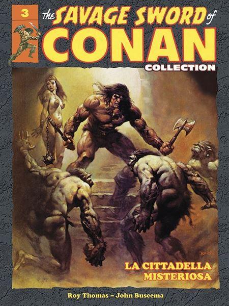 THE SAVAGE SWORD OF CONAN 3-HACHETTE FASCICOLI- nuvolosofumetti.