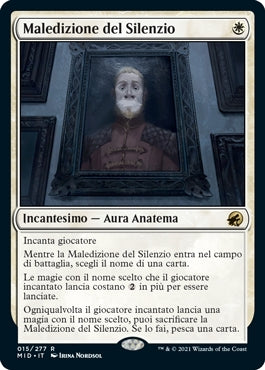Innistrad caccia di mezzanotte 15 Maledizione del Silenzio