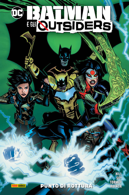 BATMAN E GLI OUTSIDERS VOLUME 2 puntodi rottura, PANINI COMICS, nuvolosofumetti,
