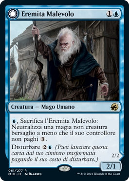 Innistrad caccia di mezzanotte 61 Eremita Malevolo/Geist Benevolo