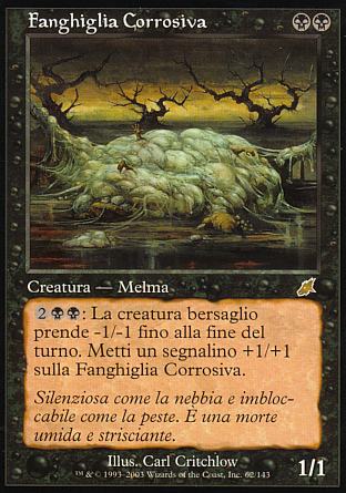 Fanghiglia Corrosiva  FLAGELLO 62