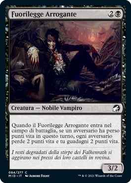Innistrad caccia di mezzanotte 84 Fuorilegge Arrogante