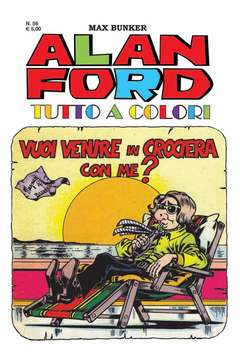 ALAN FORD TUTTO A COLORI 56-1000 VOLTE MEGLIO PUBLISHING- nuvolosofumetti.