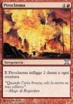 PIROCLASMA  Decima Edizione 222-Wizard of the Coast- nuvolosofumetti.