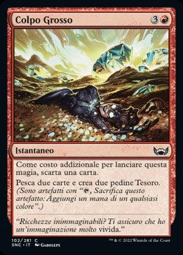 COLPO GROSSO  Strade di nuova capenna 102