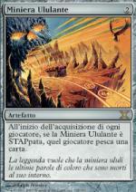 MINIERA ULULANTE  Decima Edizione 325-Wizard of the Coast- nuvolosofumetti.