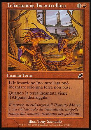 Infestazione Incotrollata  FLAGELLO 108