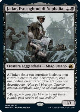 Innistrad caccia di mezzanotte 108 Jadar, Evocaghoul di Nephalia