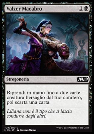 Valzer Macabro  M19 108-Wizard of the Coast- nuvolosofumetti.