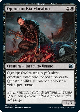 Innistrad caccia di mezzanotte 113 Opportunista Macabra